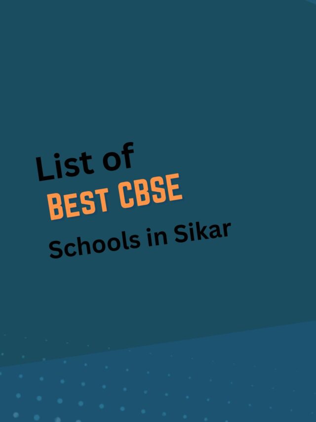 5 Best CBSE Schools in Sikar