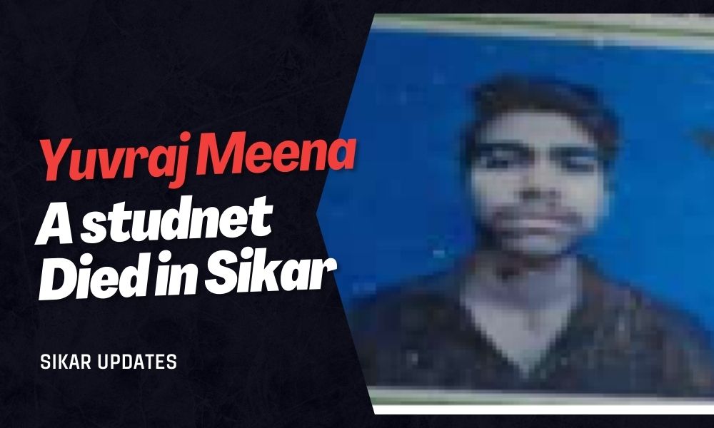 Coaching Student, Yuvraj Meena, Died On Nawalgarh Road, Sikar